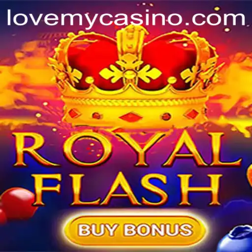 Explore the Exciting World of RoyalFlashBuyBonus: A Game That Captivates with LoveMY