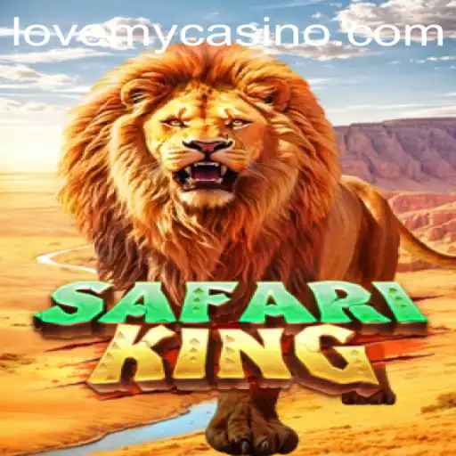 Explore the Exciting World of SafariKing with LoveMY